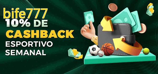 10% de bônus de cashback na bife777
